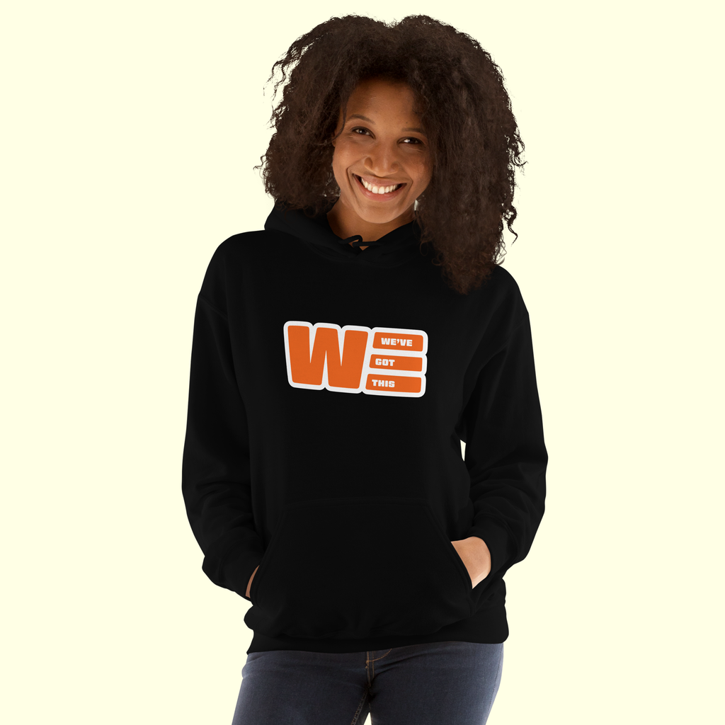 "We've Got This" Logo Women's Hoodie w/ white outline