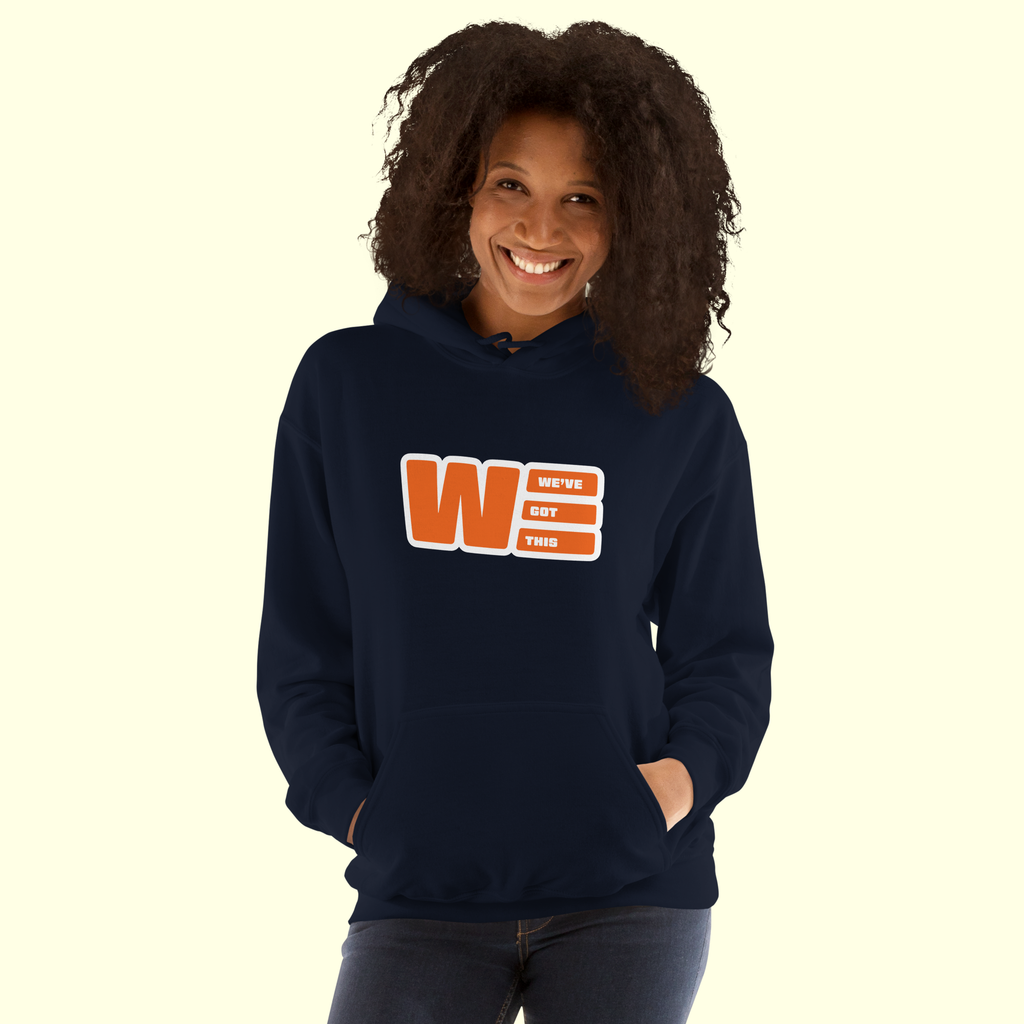 "We've Got This" Logo Women's Hoodie w/ white outline