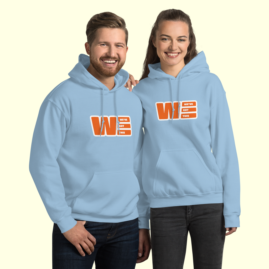 "We've Got This" Logo Unisex Hoodie w/ white outline