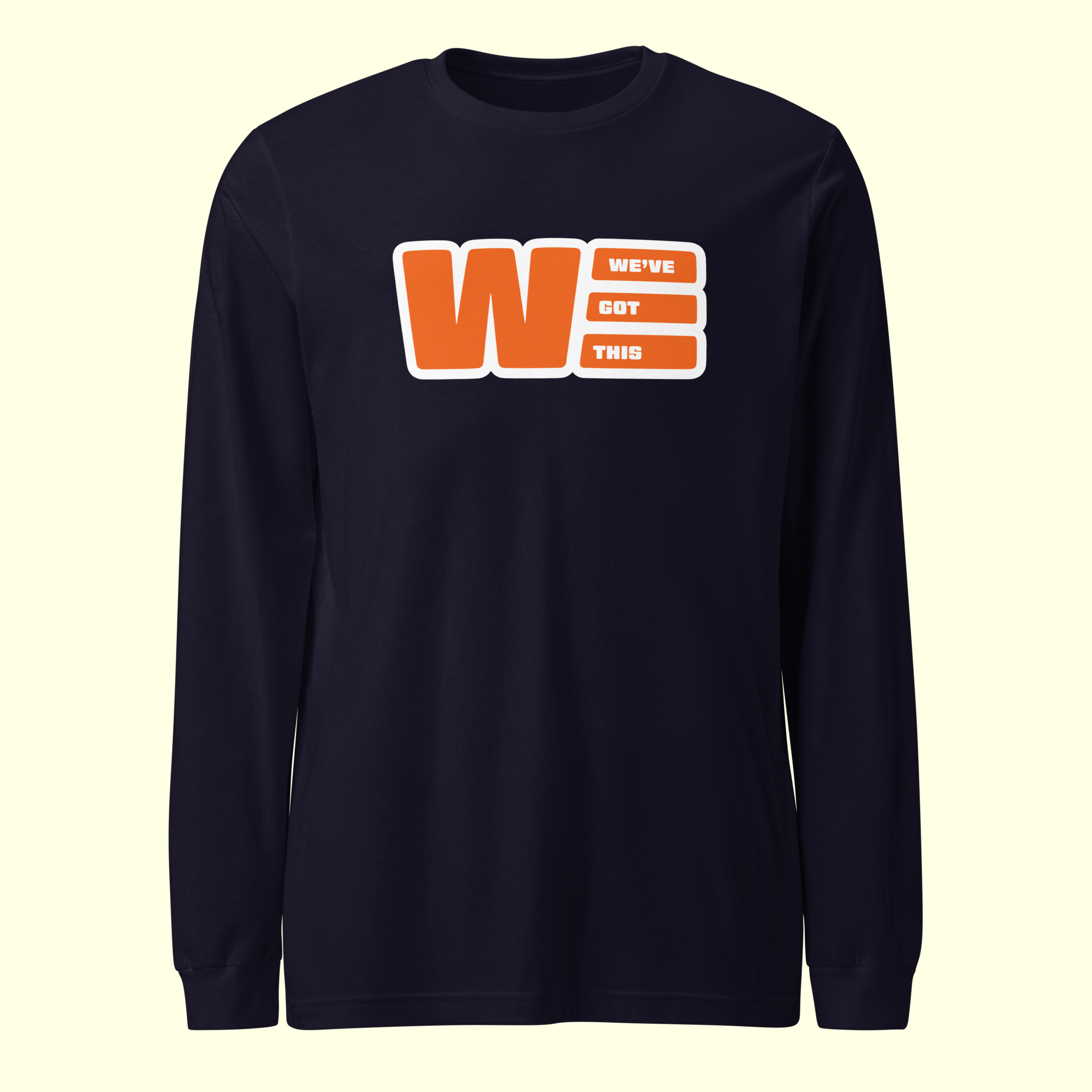 "We've Got This" Logo Women's Long Sleeve Tee w/ white outline