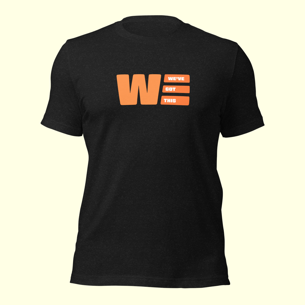 "We've Got This" Logo Men's t-shirt