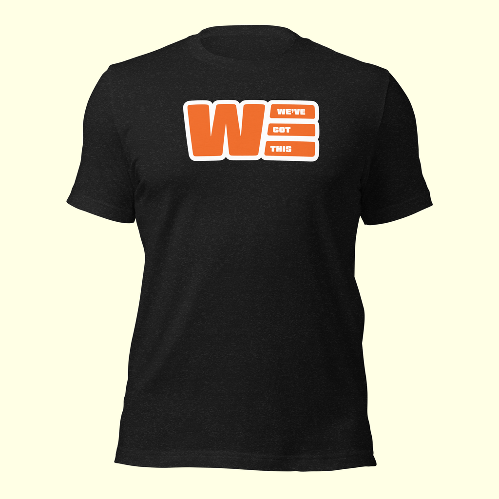 "We've Got This" Logo Men's t-shirt w/ white outline