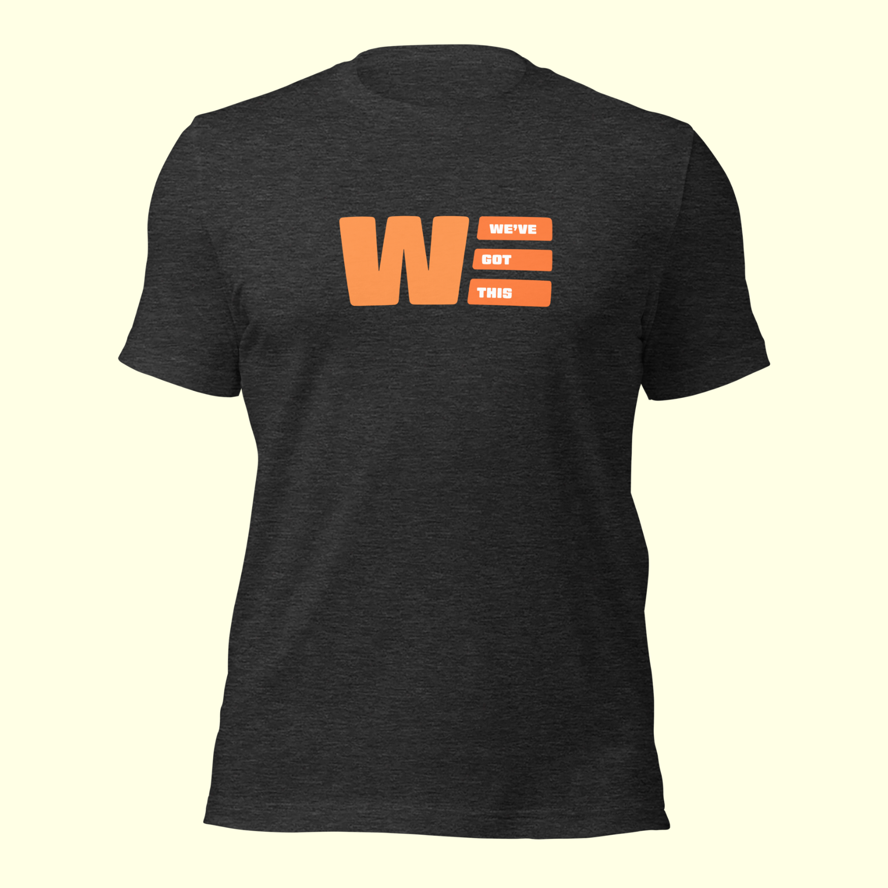 "We've Got This" Logo Men's t-shirt