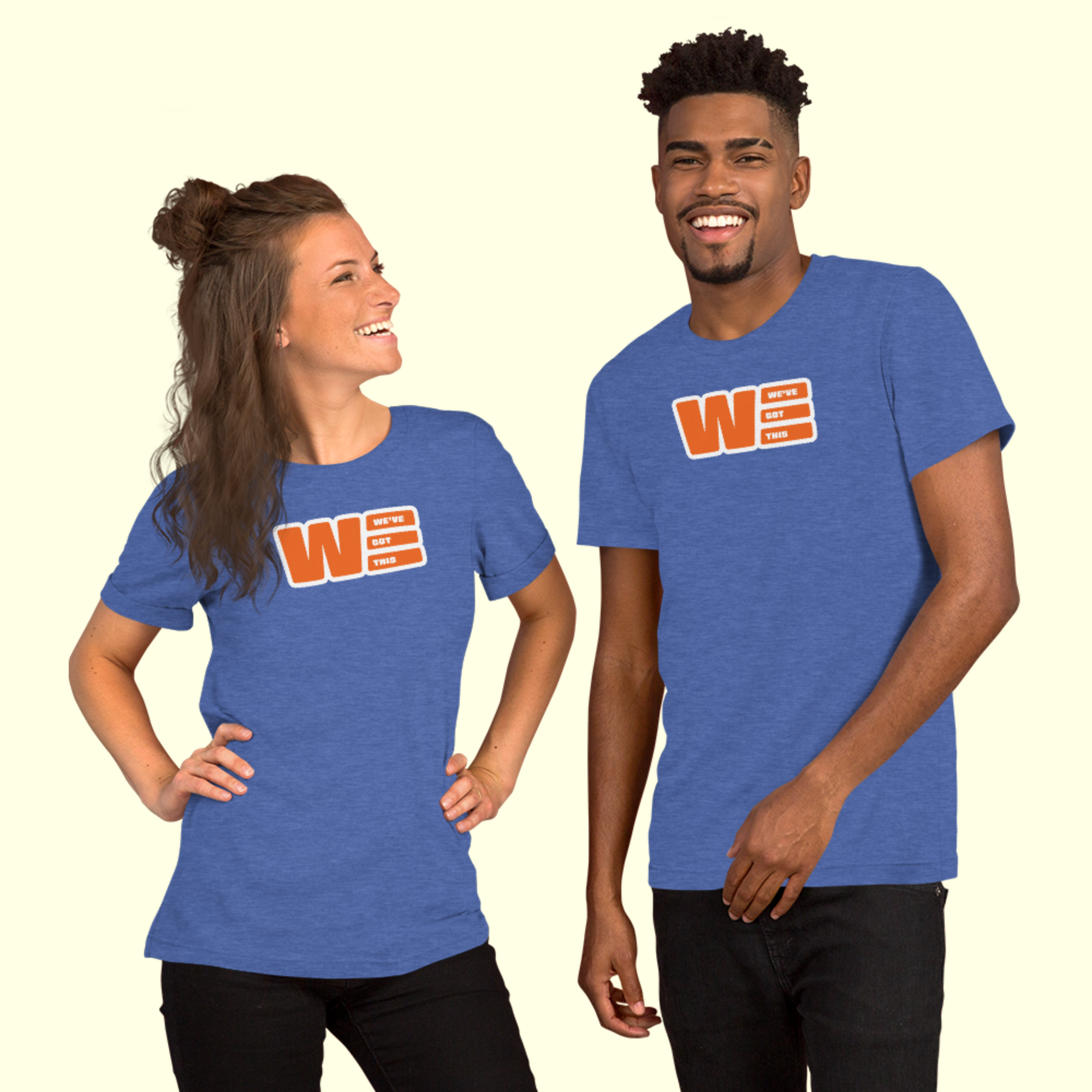 "We've Got This" Logo Unisex t-shirt w/ white outline
