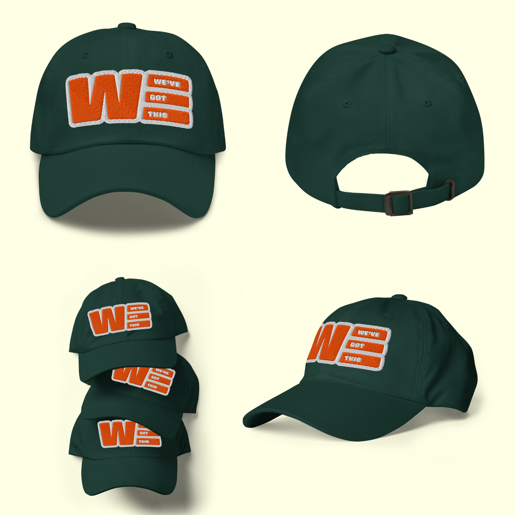 "We've Got This" Logo Men's Baseball cap w/ white outline