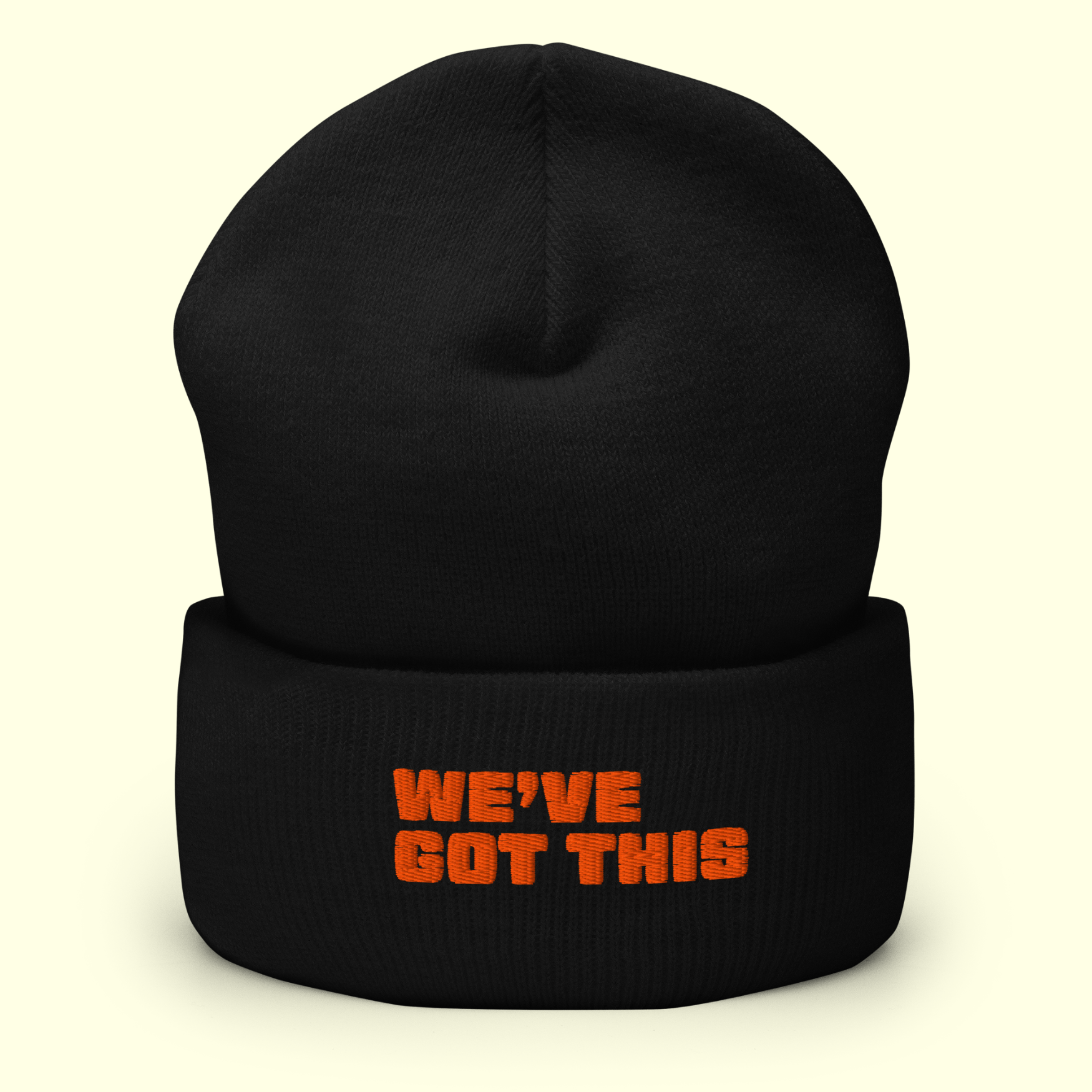 "We've Got This" Words Men's Cuffed Beanie