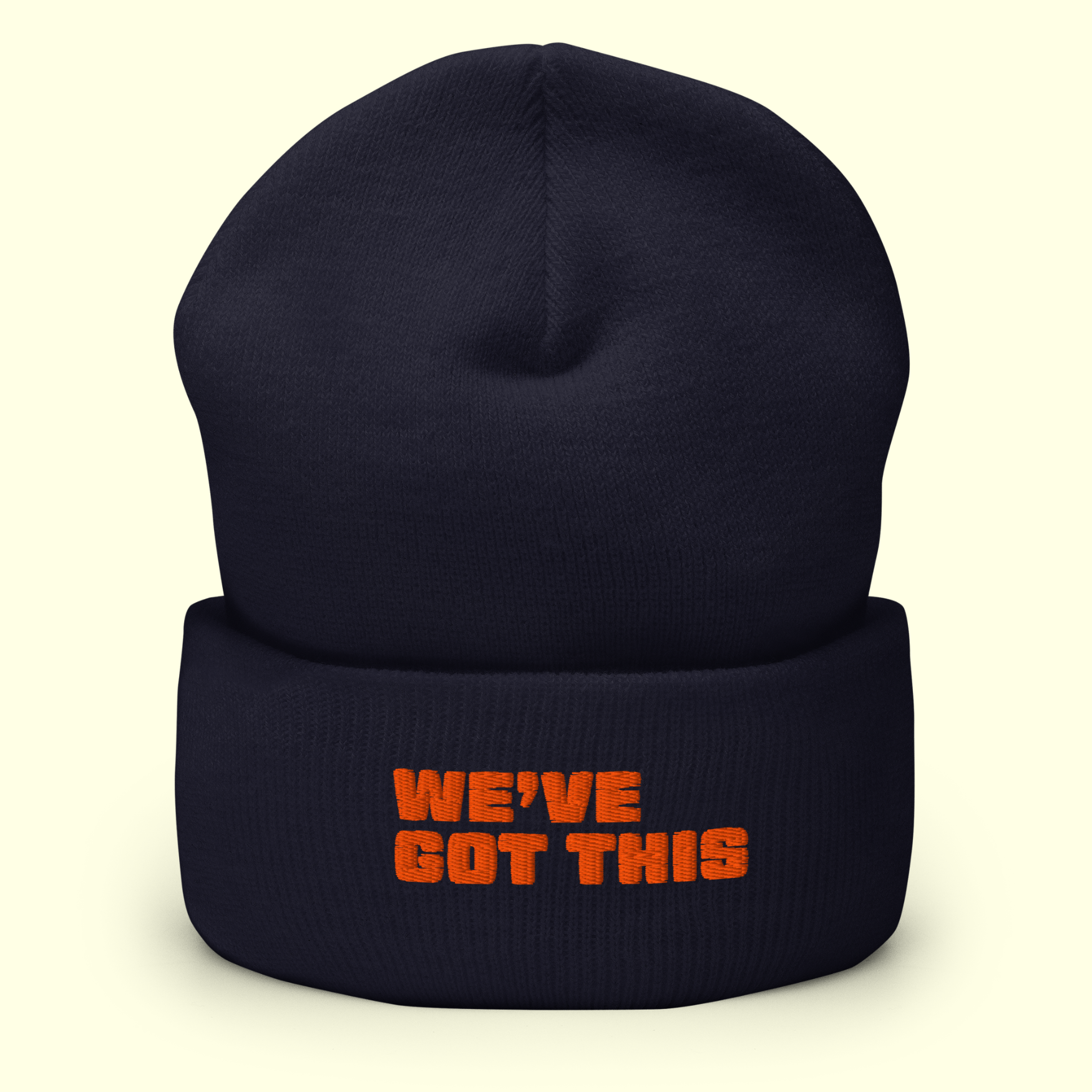 "We've Got This" Words Men's Cuffed Beanie