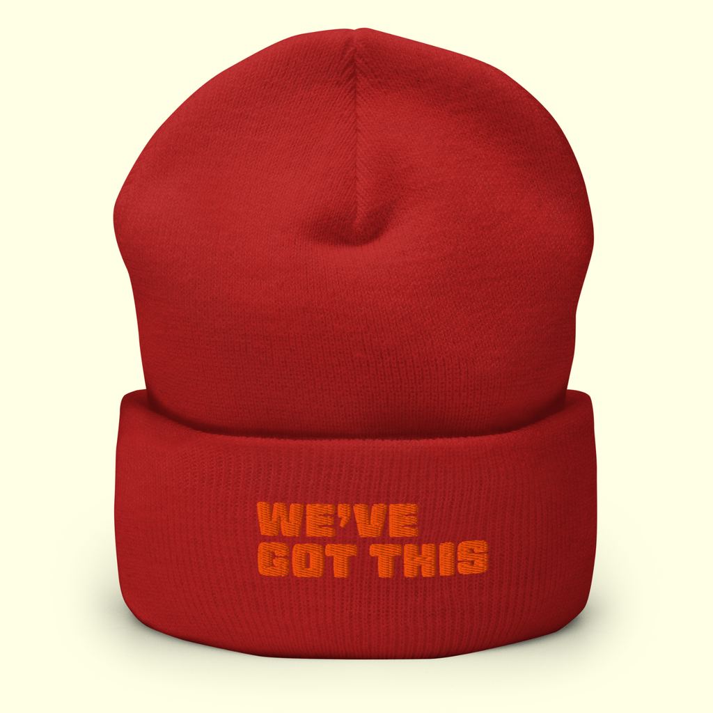 "We've Got This" Words Men's Cuffed Beanie