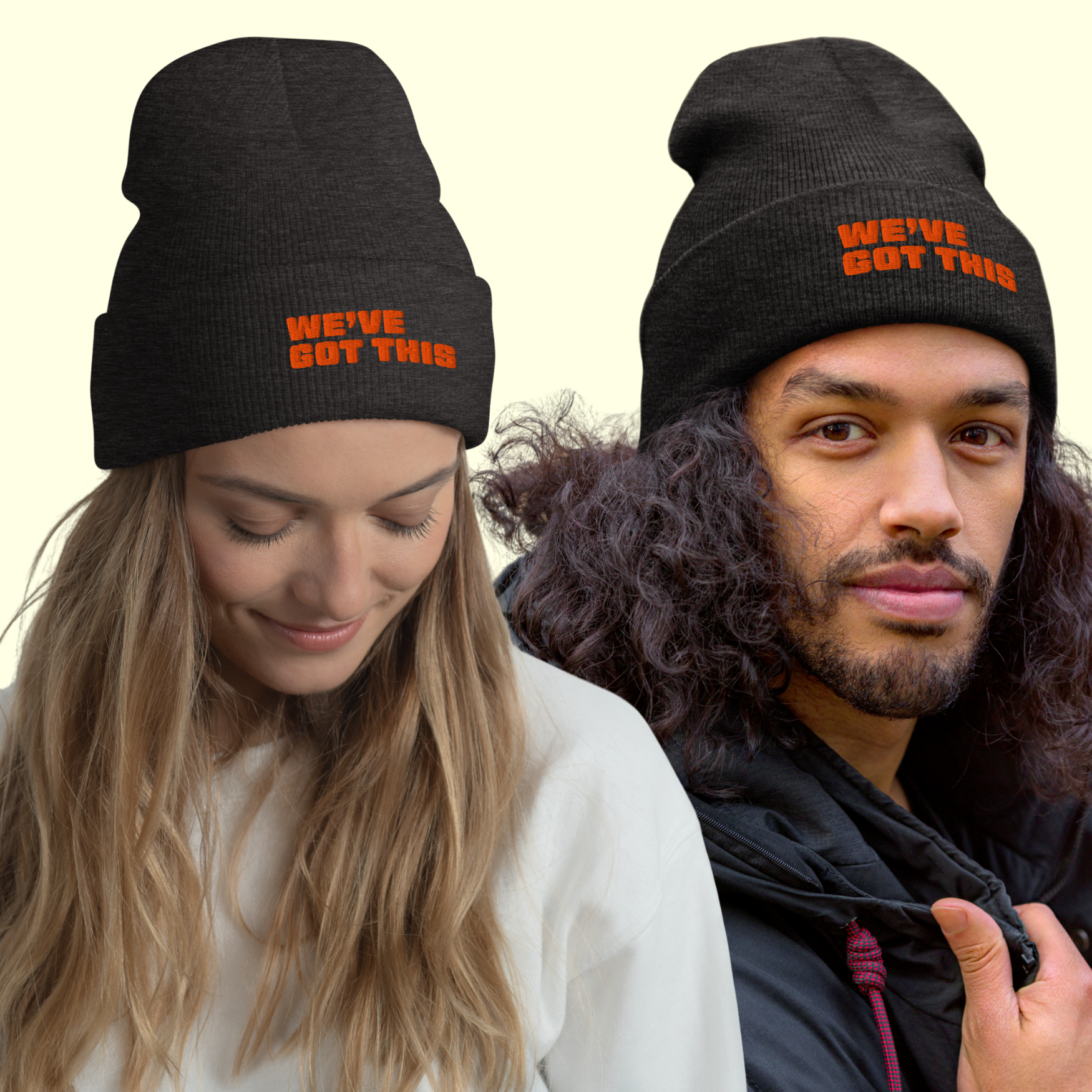 "We've Got This" Words Unisex Cuffed Beanie