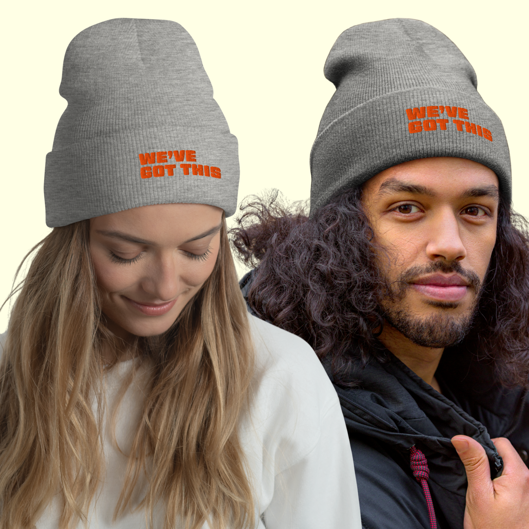 "We've Got This" Words Unisex Cuffed Beanie