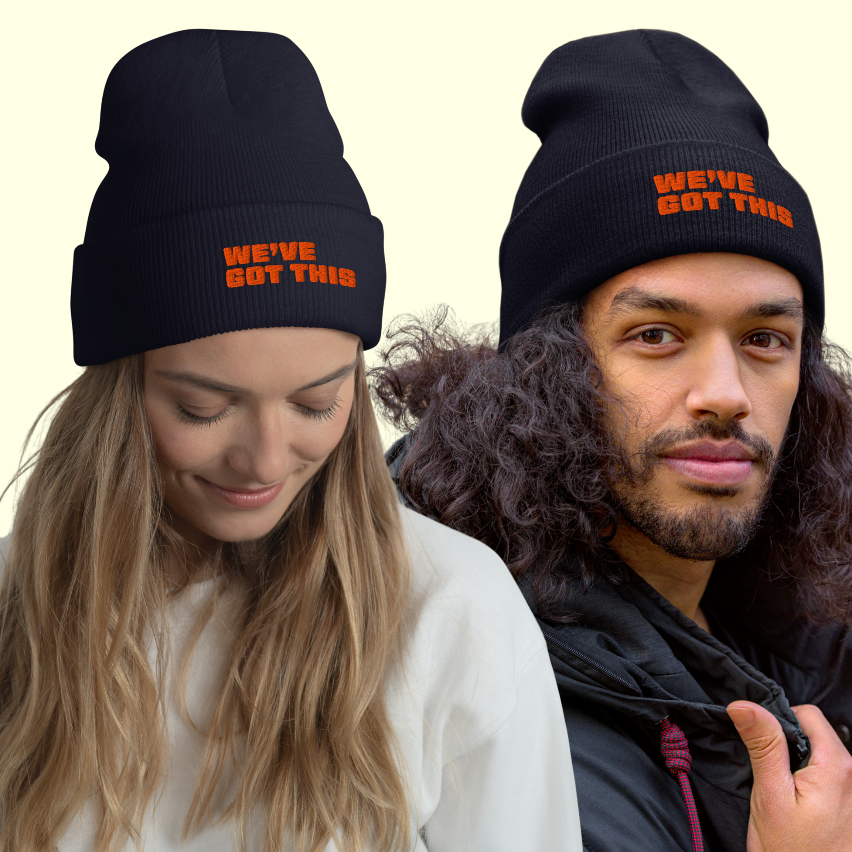 "We've Got This" Words Unisex Cuffed Beanie