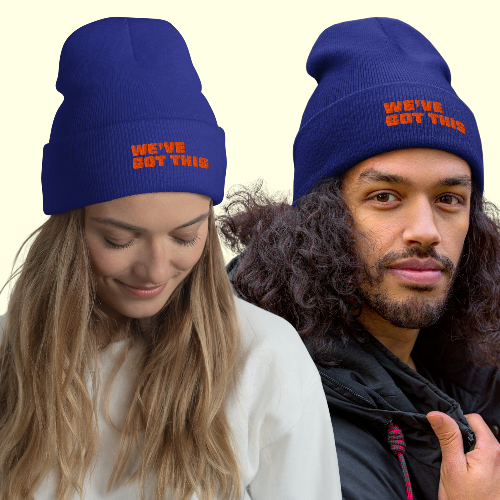 "We've Got This" Words Unisex Cuffed Beanie