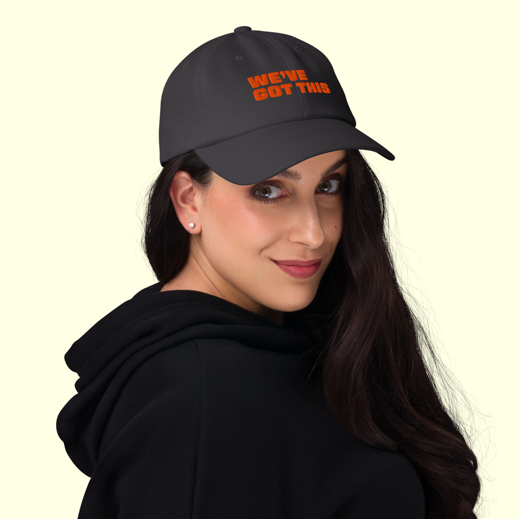 "We've Got This" Words Women's Baseball cap