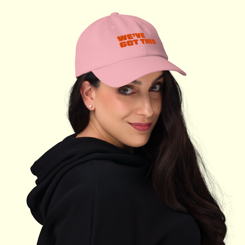 "We've Got This" Words Women's Baseball cap