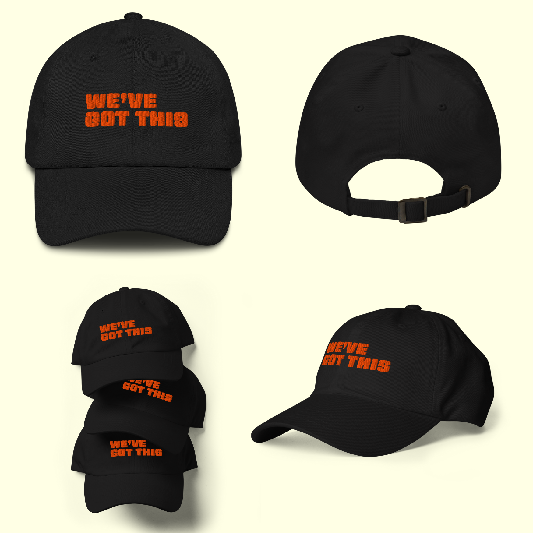 "We've Got This" Words Men's Baseball cap