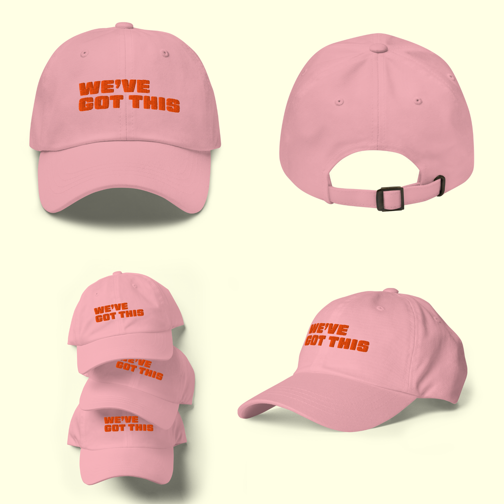 "We've Got This" Words Men's Baseball cap