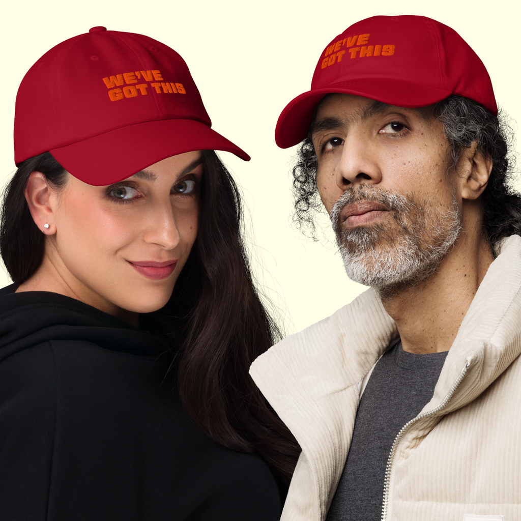 "We've Got This" Words Unisex Baseball cap
