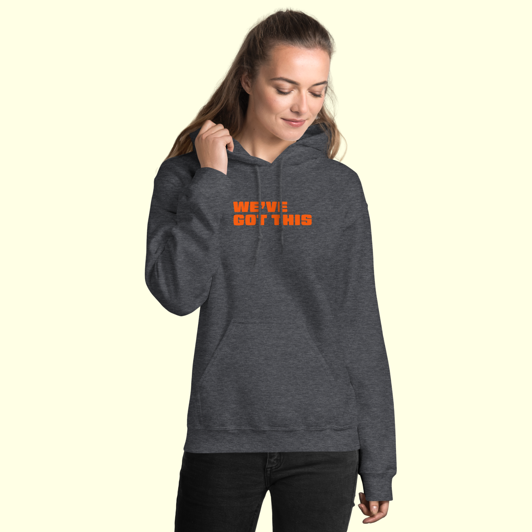 "We've Got This" Words Women's Hoodie