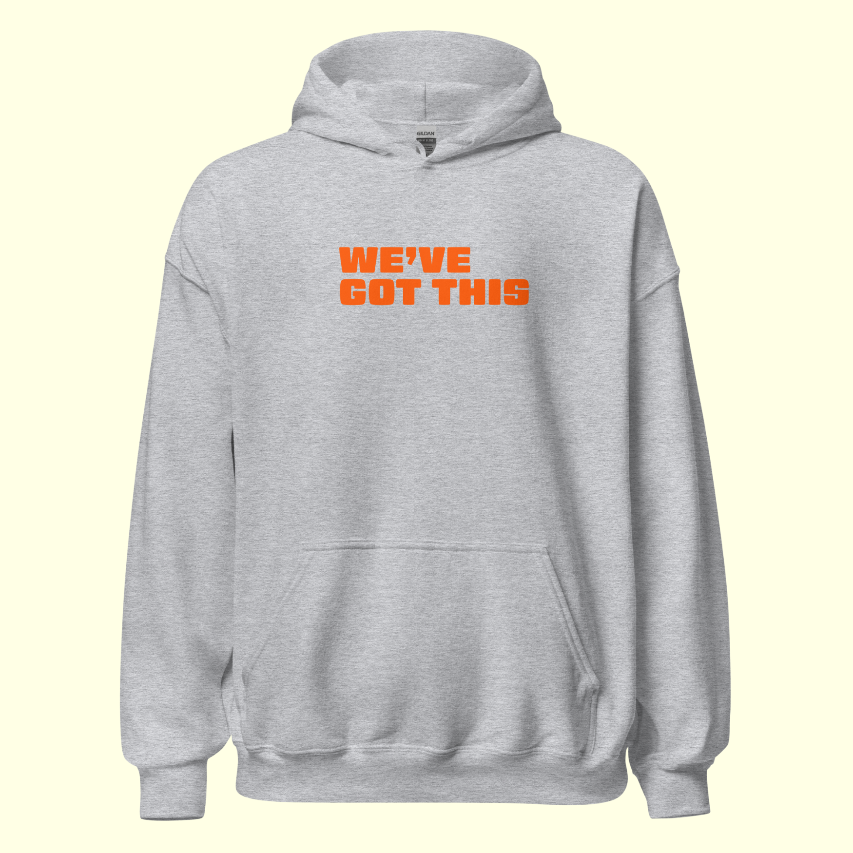 "We've Got This" Words Men's Hoodie