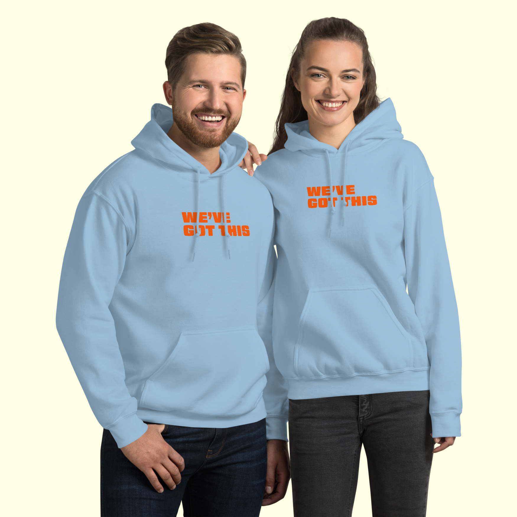 "We've Got This" Words Unisex Hoodie