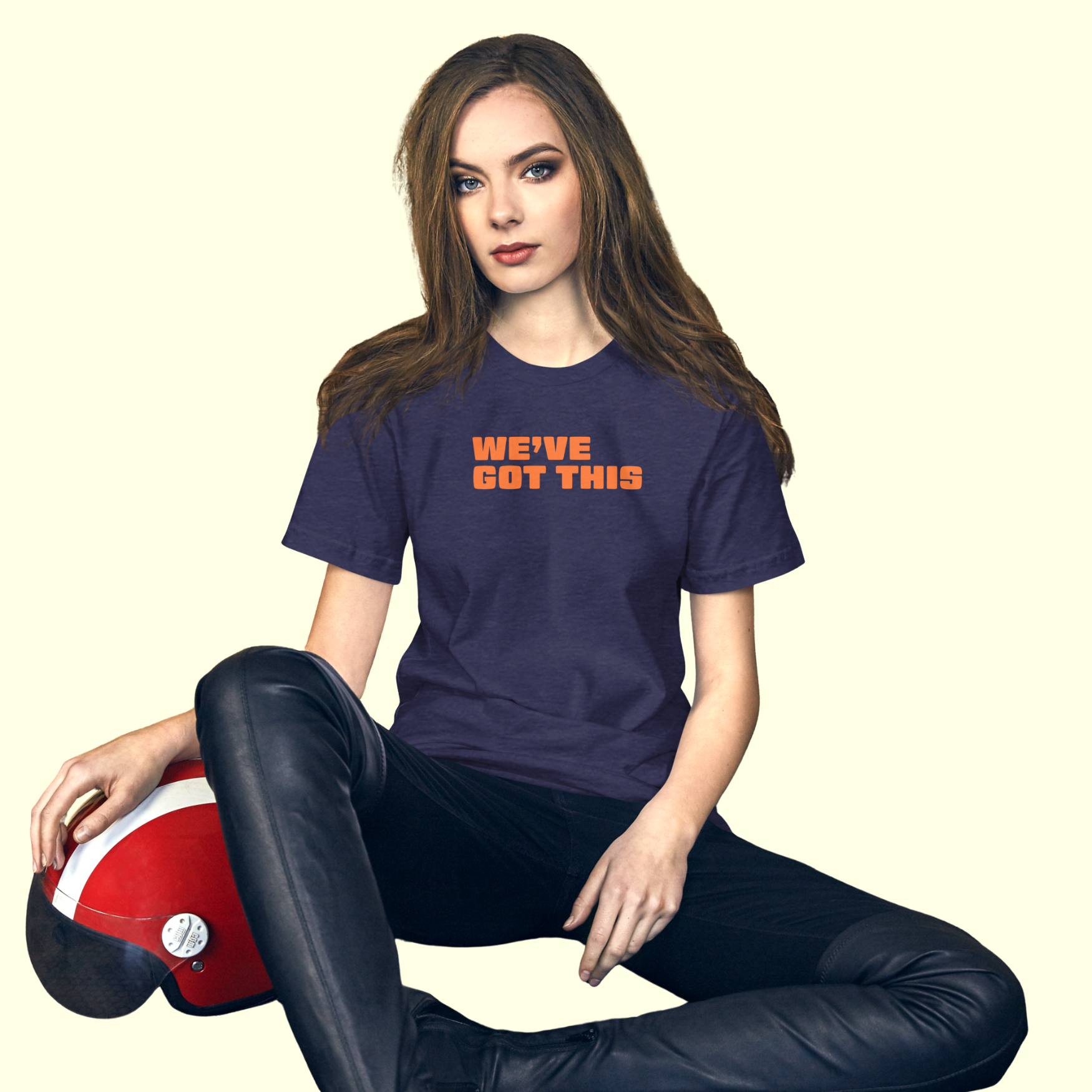"We've Got This" Words Women's t-shirt